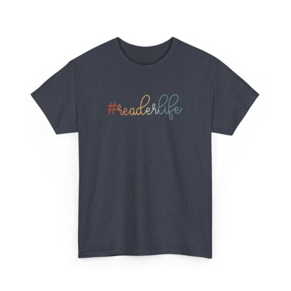 "#ReaderLife T-Shirt – Cute Book Lover Apparel, Perfect Gift for Avid Readers and Bibliophiles" - Image 3