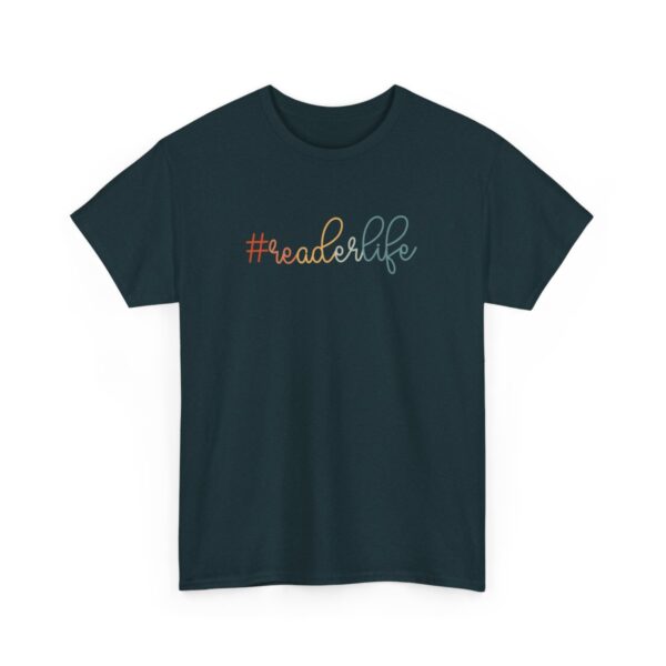 "#ReaderLife T-Shirt – Cute Book Lover Apparel, Perfect Gift for Avid Readers and Bibliophiles" - Image 10