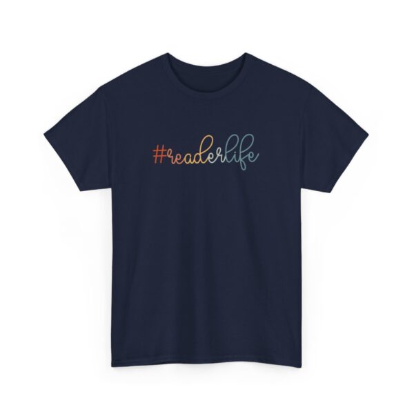 "#ReaderLife T-Shirt – Cute Book Lover Apparel, Perfect Gift for Avid Readers and Bibliophiles" - Image 6