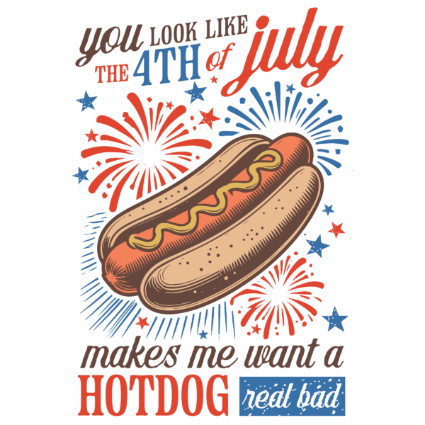 "You Look Like the 4th of July" Tee - Image 6